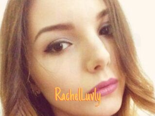 RachelLuvly