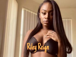 Riley_Reign