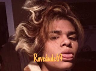 Ravedude69