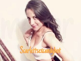 Scarlettsexcandyhot