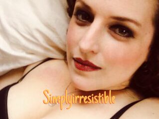 Simplyirresistible