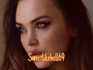 Sweetlikehell69