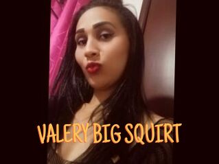 VALERY_BIG_SQUIRT