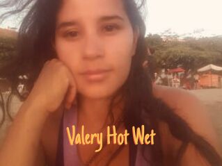 Valery_Hot_Wet