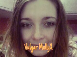 Vulgar_MollyX