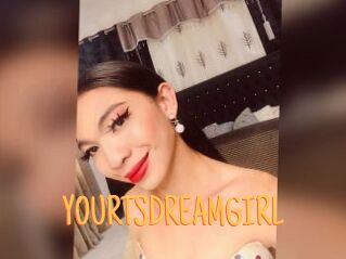 YOURTSDREAMGIRL