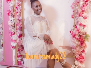 Yourdreamlady22